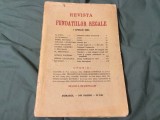 Revista Fundatiilor Regale anul I nr 4 / aprilie 1934 !