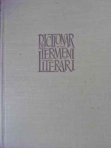 DICTIONAR DE TERMENI LITERARI-AL. SANDULESCU SI COLAB.-224332