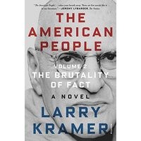 The American People : Volume 2 : The Brutality of Fact