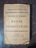 Philippe de Vilmorin - Manuel de Floriculture