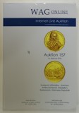 WAG ON LINE , INTERNET LIVE AUKTION , CATALOG DE LICITATIE NUMISMATICA , 2025