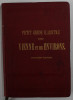 PETIT GUIDE ILLUSTRE DANS VIENNE ET SES ENVIRONS par JULES MEURER , 1898 , LIPSA HARTA