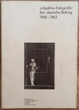 Subjektive fotografie, Der deutsch Beitrag 1948-1963