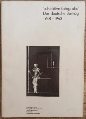 Subjektive fotografie, Der deutsch Beitrag 1948-1963 foto