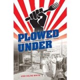 Plowed Under
