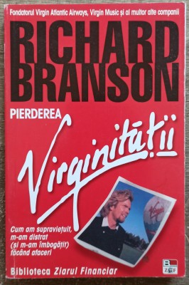 Pierderea virginitatii - Richard Branson foto