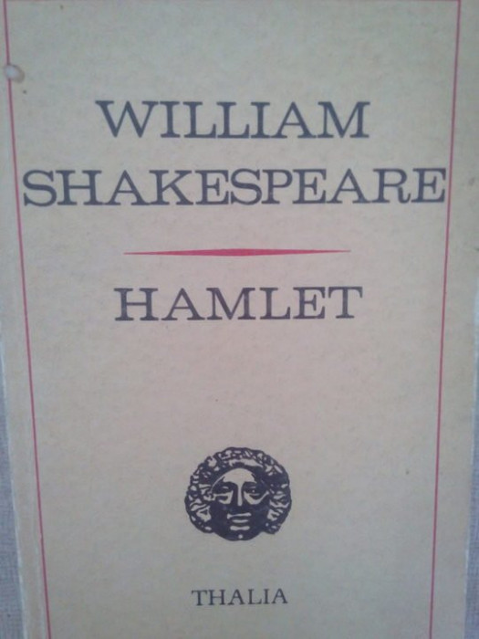 William Shakespeare - Hamlet (editia 1970)