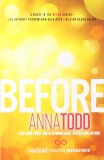 Before | Anna Todd, Simon &amp; Schuster