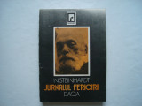 Jurnalul fericirii - Nicolae Steinhardt, 1991, Dacia