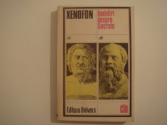 Amintiri despre Socrate - Xenofon Editura Univers 1987 foto