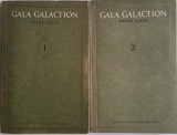 Opere Alese Gala Galaction, 2 Volume - Carte