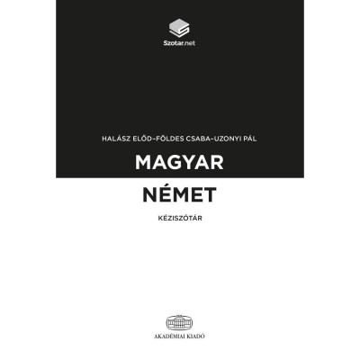 Magyar-n&amp;eacute;met k&amp;eacute;zisz&amp;oacute;t&amp;aacute;r + online sz&amp;oacute;t&amp;aacute;rcsomag - F&amp;ouml;ldes Csaba foto