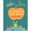 Aranyalma, zs&aacute;k zsizsik - Vicces &aacute;b&eacute;c&eacute; - Lackfi J&aacute;nos