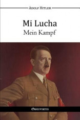 Mi Lucha - Mein Kampf foto