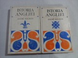 ISTORIA ANGLIEI (2 VOLUME) - ANDRE MAUROIS