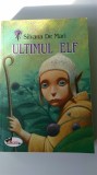 Silvana de Mari - Ultimul Elf (5+1)5