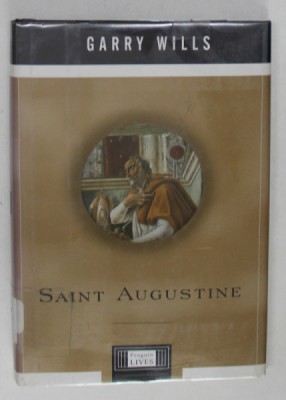 SAINT AUGUSTINE by GARRY WILLS , 1999 foto