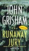John Grisham - The Runaway Jury