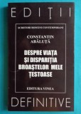 Constantin Abaluta &ndash; Despre viata si disparitia ( dedicatie si autograf )