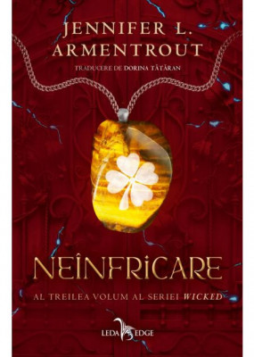 Neinfricare. Seria Wicked vol.3 Jennifer L. Armentrout foto