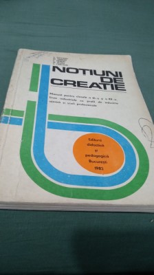 NOTIUNI DE CREATIE CLASA XI-XII 1983 foto