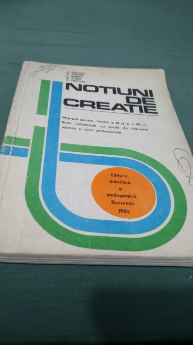 NOTIUNI DE CREATIE CLASA XI-XII 1983