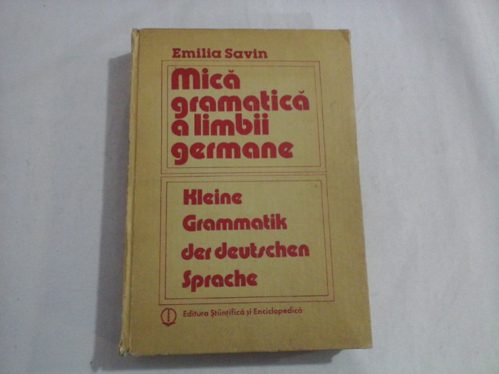 MICA GRAMATICA A LIMBII GERMANE - EMILIA SAVIN