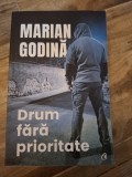 Marian Godina - Drum fara prioritate