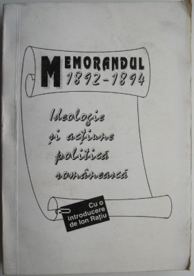 Memorandul (1892-1894). Ideologie si actiune politica romaneasca foto