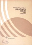 PRELUCRAREA PIEILOR. CHIMIE SI TEHNOLOGIE-CONSTANTIN IONESCU BOERU, FLORIN C. PLATON-347516