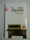FACTOTUM - Charles BUKOWSKI