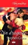 Din dragoste - Stephen Crane - Ludovic al XIV-lea - Carte Istorie