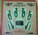 Disc Vinil Fanfara &bdquo;Armonia&rdquo;* dirijor Mihai Amarghioalei-Electrecord-EXE 02201