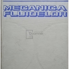 Julieta Florea - Mecanica fluidelor (editia 1979)