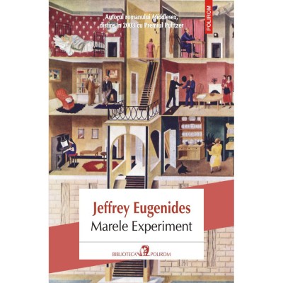 Marele experiment - Jeffrey Eugenides foto