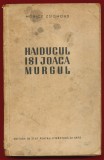 &quot;Haiducul &icirc;şi joacă murgul&quot; - Moricz Zsigmond, 1952.