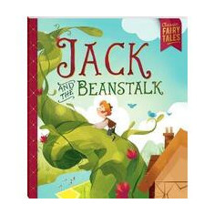 Jack and the Beanstalk: Classic Fairytales