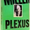 PLEXUS par HENRY MILLER , 1952