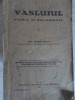 Vasluiul Studiu si Documente - Gh. Ghibanescu, 1926, Viata Romaneasca, Carte Veche, Istorie, Bibliofilie, 340 pagini