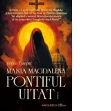 Maria Magdalena, Pontiful uitat - Glenn Cooper, Timea Kovacs
