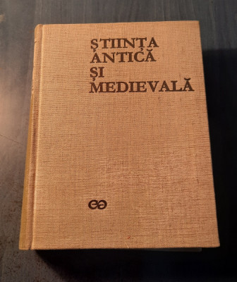 Istoria generala a stiintei vol. 1 stiinta antica si medievala Rene Taton foto