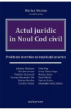 Actul juridic in Noul Cod Civil - Marian Nicolae