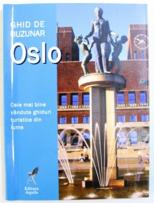 OSLO - GHID DE BUZUNAR , 2008 foto
