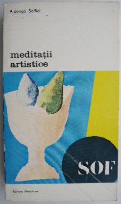 Meditatii artistice &amp;ndash; Ardengo Soffici foto
