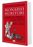 Monarhi muritori - Grupul All