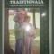 MIHAI VALENTIN TEGZES - FAMILIA TRADITIONALA