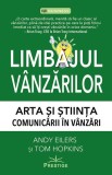 Limbajul vanzarilor - Carte format paperback brosat - Economie afaceri