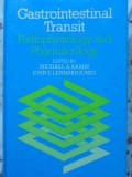GASTROINTESTINAL TRANSIT PATHOPHYSIOLOGY AND PHARMACOLOGY-MICHAEL A. KAMM, JOHN E. LENNARD-JONES-230343