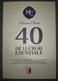 Mircea Chira - 40 de lucruri esențiale, dezvoltare personală, autograf, editura evertical, stare buna