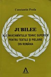 Jubilee ale invatamintului tehnic superior pentru textile si pielarie din Romania - 1997 - Constantin Preda (@D205)